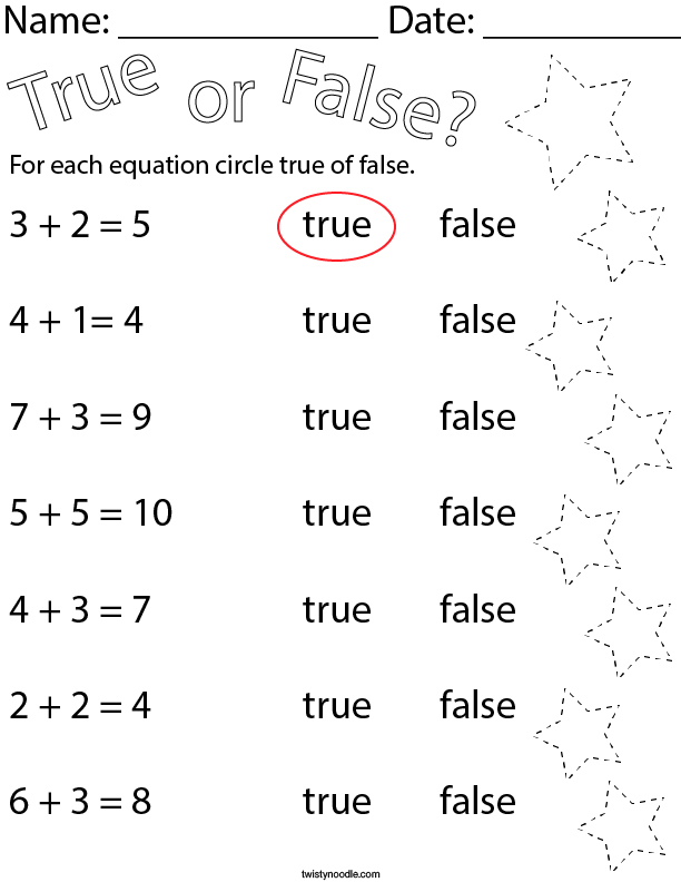 True Or False Addition Equations Math Worksheet - Twisty Noodle